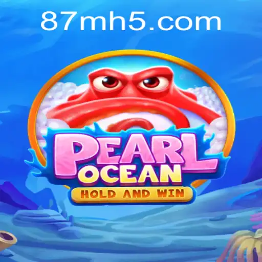 Descubra a Emoção de Aventurar-se no Mundo de PearlOcean